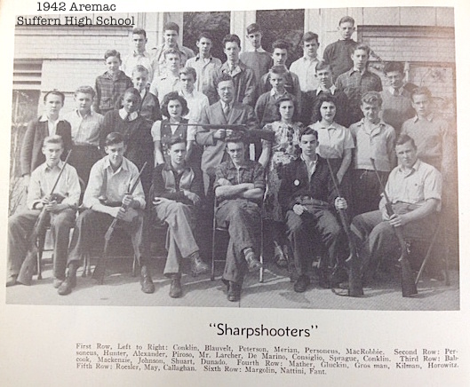 The Sharpshooter rifle club in 1942 at Suffern High School. Locals recall how club members would walk the halls with rifles slung over their backs and then store them in their lockers.